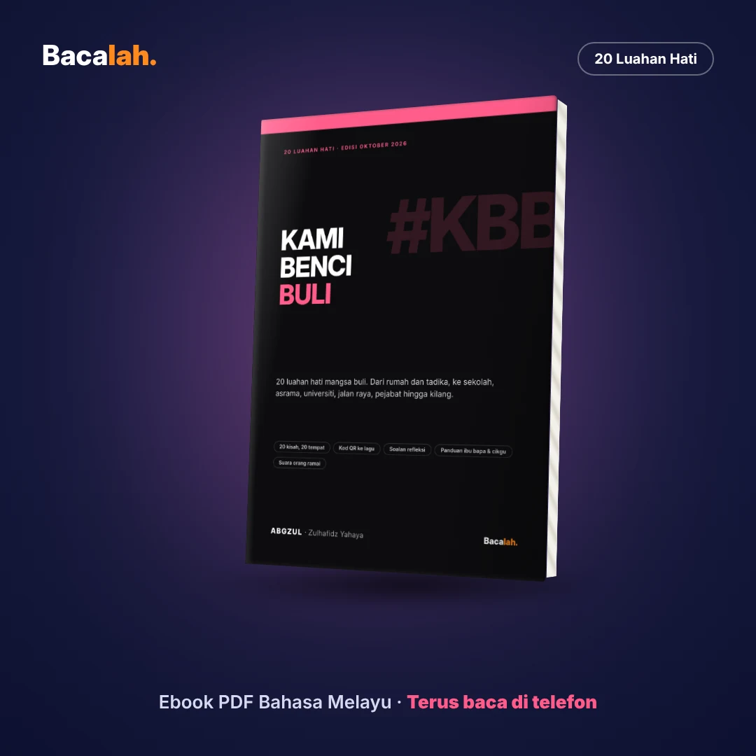 Kami Benci Buli: 20 Luahan Hati Mangsa Buli (Ebook PDF)
