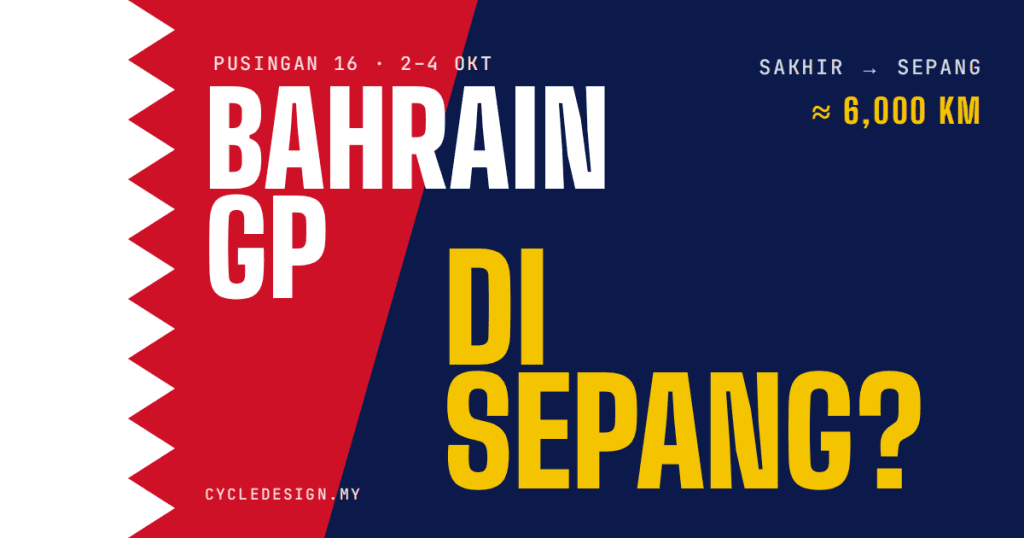 Kenapa Bahrain Grand Prix Diadakan di Sepang, Malaysia?