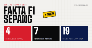 Fakta & Statistik F1 Sepang: Pemenang, Rekod dan Kuiz