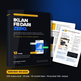 Ebook Iklan FB Dari Zero Edisi Nov-Dis 2026, 245 muka surat, panduan Meta Ads Bahasa Melayu